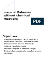 Material Balances Without Chemical Reaction