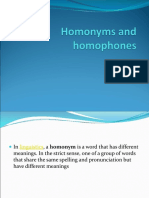 Homonyms and Homophones