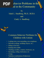 Handling Behavior Problems in The Home and in The Community: by Mark L. Sundberg, PH.D., BCBA and Cindy A. Sundberg