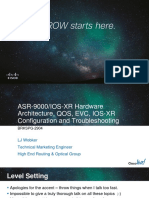 BRKSPG-2904 ASR-9000 IOS-XR Hardware Architecture, QOS, EVC, IOS-XR Configuration and Troubleshooting