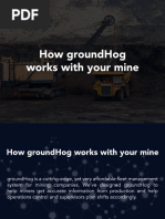 How GroundHog Works With Mining