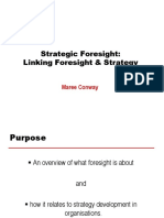 Strategic Foresight: Linking Foresight & Strategy: Maree Conway