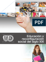 Educacion y Reconfiguracion Social Del Siglo Xxi