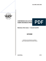 Forme de La Conferencia de Alto Nivel Sobre La Seguridad Operacional". Montreal, 29 de Marzo - 1 de Abril de 2010. Doc. 9935, HLSC 2010.