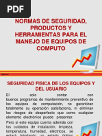 Normas de Seguridad, Productos y Herramientas para El Manejo de Computadores