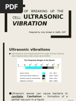 Ways of Breaking Up The Cell:: Ultrasonic