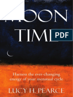 Moon Time: Harness The Energy of Your Menstrual Cycle by Lucy H. Pearce (Sample) Womancraft Publishing