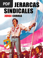 Los Jerarcas Sindicales