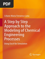 A Step by Step Approach To The Modeling of Chemical Engineering Processes, Using Excel For Simulation (2018)