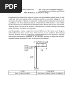 Ph.D. Preliminary Examination: Design: 30 Kip/ft (Dead Load) 20 Kip (Earthquake Load) 5 FT