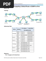 7.1.3.4 Packet Tracer - Propagating A Default Route in EIGRP For IPv4 and IPv6 Instructions