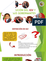 Evolución Del Igv y Sus Gobernantes