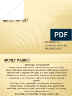 Money Market: Presented By: Ashutosh Saurabh MBA/10024/16