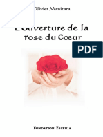 L Ouverture de La Rose Du Coeur