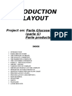 Production Layout: Project On: Parle Glucose (Parle G) Parle Products