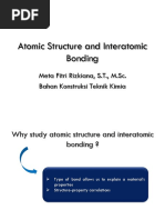 Atomic Structure and Interatomic Bonding: Meta Fitri Rizkiana, S.T., M.Sc. Bahan Konstruksi Teknik Kimia