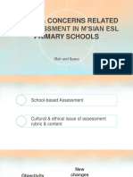 Issues & Concerns Related To Assessment in M'sian Esl Primary Schools (Iffah & Yana)