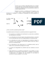 El Dual Es Un Problema de PL Que Se Obtiene Matemáticamente de Un Modelo Primal de PL Dado