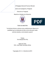 Los Factores Internos y Externos Como Condiciones Que Influyen en La Posibilidad Que Los Estudiantes de Ultimo Ano de Educacion Media Continuen Estudios A Nivel Educativo Superior PDF