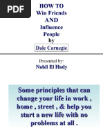 How To Win Friends Influence People: Dale Carnegie