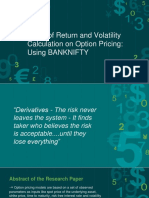 Effect of Return and Volatility Calculation On Option Pricing: Using Banknifty