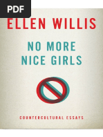 Ellen Willis - No More Nice Girls - Countercultural Essays (2012, Univ of Minnesota Press)