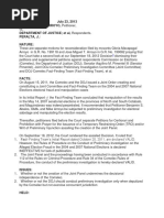 G.R. No. 199082 July 23, 2013 JOSE MIGUEL T. ARROYO, Petitioner, DEPARTMENT OF JUSTICE Et Al, Respondents. Peralta, J.: Nature