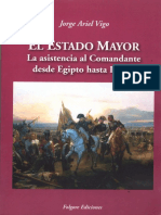 El Estado Mayor. La Asistencia Al Comandante Desde Egipto Hasta Prusia