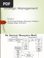 Strategic Management: Pre-Planning/Strategic Planning & Crafting A Strategy Stage. 26.02.2018