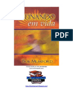 A Patrola de Deus (Reinando em Vida) - Bob Mumford