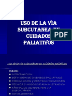 Uso de La Via Subcutanea en Paliativos