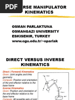 Inverse Manipulator Kinematics: Osman Parlaktuna Osmangazi University Eskisehir, Turkey WWW - Ogu.edu - TR/ Oparlak