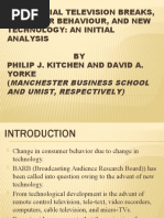 Commercial Television Breaks, Consumer Behaviour, and New Technology: An Initial Analysis BY Philip J. Kitchen and David A. Yorke (