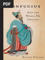 Confucius and The World He Created by Michael Schuman