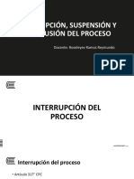 Semana 5 - Interrupcion Suspension y Conclusion Del Proceso