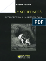 Gilbert Durand MITOS Y SOCIEDADES Introduccion A La Mitodologia PDF