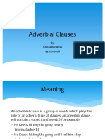 Adverbial Clauses: By: Khozainul Amin 4330017038