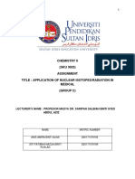 Chemistry Ii (SKU 3023) Assignment Title: Application of Nuclear Isotopes/Radiation in Medical (Group C)