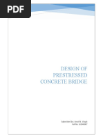 Design of Prestressed Concrete Bridge: Submitted By: Amol N. Wagh