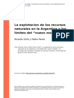 Ricardo Ortiz y Pablo Perez (2007) - La Explotacion de Los Recursos Naturales en La Argentina y Los Limites Del Onuevo Modeloo