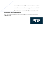 Calcular El Volume de Agua y Peso de Mineral para Obtener Una Pulpa Con Densidad 1500g