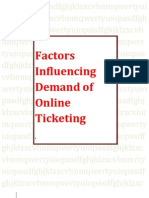 Factors Influencing Demand of Online Ticketing