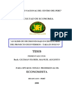 "Análisis de Decisiones Bajo Incertidumbre. Tara en Polvo