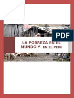 La Pobreza en El Peru y en El Mundo....