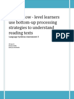 Helping Low - Level Learners Use Bottom-Up Processing Strategies To Understand Reading Texts