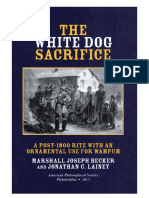 Marshall Joseph Becker, Jonathan C. Lainey - The White Dog Sacrifice - A Post 1800 Rite With An Ornamental Use For Wampum PDF