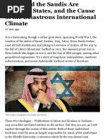 Israel and The Saudis Are Artificial States, and The Cause of The Disastrous International Climate