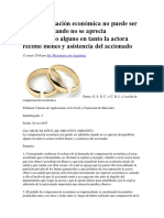 La Compensación Económica No Puede Ser Admitida Cuando No Se Aprecia Desequilibrio Alguno en Tanto La Actora Recibió Bienes y Asistencia Del