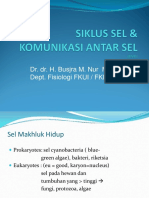 Dr. Busjra - Siklus Sel, Komunikasi Sel, Dan Homeostasis