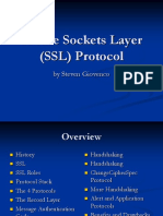 Secure Sockets Layer (SSL) Protocol: by Steven Giovenco